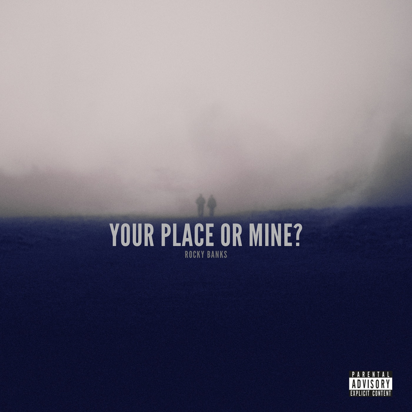Rocky Banks releases new EP, Your Place or Mine?